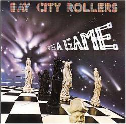Bay City Rollers : It's a Game